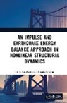 Kotaro Kojima, Izuru Takewaki, Izuru (Kyoto University Takewaki, Izuru Kojima Takewaki, Takewaki Izuru - Impulse and Earthquake Energy Balance Approach in Nonlinear