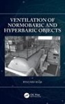 Ryszard (The Naval Academy Klos, Ryszard Kłos, Ryszard (The Naval Academy Kos - Ventilation of Normobaric and Hyperbaric Objects