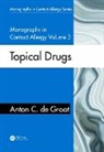 Anton C. de Groot, Anton C. (Dermatology Consultant De Groot - Monographs in Contact Allergy, Volume 3