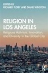 Richard Winston Flory, Diane Winston, Richard Flory, Diane Winston - Religion in Los Angeles
