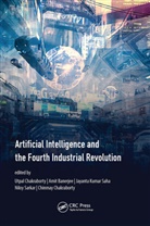Amit Banerjee, Chinmay Chakraborty, Utpal Chakraborty, Jayanta Kumar Saha, Niloy Sarkar - Artificial Intelligence and the Fourth Industrial Revolution