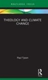 Paul Tyson - Theology and Climate Change