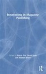 Simon Stam Das, Andrew Blake, Simon Das, David Stam - Innovations in Magazine Publishing