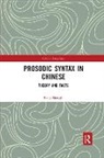 Feng Shengli, Feng (Professor of Chinese Linguistics At Shengli - Prosodic Syntax in Chinese