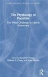 Joseph P. (University of New South Wales) Forgas, Joseph P. Crano Forgas, William D Crano, William D. Crano, Klaus Fiedler, Joseph P Forgas... - Psychology of Populism