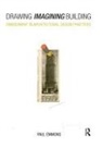 Paul Emmons, Paul (Virginia Tech Emmons, Emmons Paul - Drawing Imagining Building