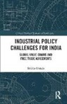 Smitha Francis, Smitha (Consultant Francis - Industrial Policy Challenges for India