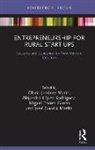 Gloria Lopez Rodriguez Jimenez-Marin, José Guadix Martín, Gloria Jiménez-Marín, Alejandro López Rodríguez, Miguel Torres García - Entrepreneurship for Rural Start-Ups