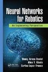 Alma Y. Alanis, Alma Y. (University of Guadalajara Alanis, Alanis Alma Y., Nancy Arana-Daniel, Nancy (University of Guadalajara Arana-Daniel, Nancy Alanis Arana-Daniel... - Neural Networks for Robotics