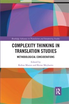 Kobus Meylaerts Marais, Kobus Marais, Marais Kobus, Reine Meylaerts, Meylaerts Reine - Complexity Thinking in Translation Studies