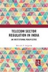 Maruthi P. Tangirala, Maruthi P. (Deputy Director General Tangirala - Telecom Sector Regulation in India