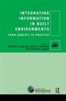Adriana X (Curtin University Sanchez, Adriana X Hampson Sanchez, Adriana X. Hampson Sanchez, Keith Hampson, Keith D. Hampson, Hampson Keith... - Integrating Information in Built Environments