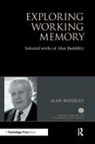 Alan Baddeley, Alan (University of York Baddeley - Exploring Working Memory