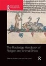 Andrew (Oxford Centre for Animal Ethics Linzey, Andrew Linzey Linzey, Andrew Linzey, Clair Linzey - Routledge Handbook of Religion and Animal Ethics