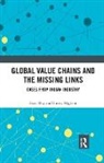 Smita Miglani, Miglani Smita, Saon Ray, Saon Miglani Ray, Ray Saon - Global Value Chains and the Missing Links