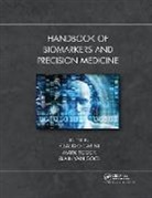Claudio Fidock Carini, Claudio Carini, Carini Claudio, Mark Fidock, Alain van Gool, Alain van Gool - Handbook of Biomarkers and Precision Medicine