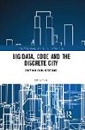 Silvio Carta, Silvio (University of Hertfordshire Carta, Carta Silvio - Big Data, Code and the Discrete City