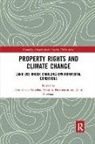 Fennie (Utrecht University Van Straalen, Fennie Hartmann Van Straalen, Thomas Hartmann, John Sheehan, Sheehan John, Fennie van Straalen... - Property Rights and Climate Change