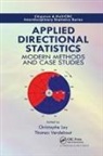 Christophe (Ghent University Ghent Ley, Christophe Verdebout Ley, Christophe Ley, Ley Christophe, Thomas Verdebout, Verdebout Thomas - Applied Directional Statistics