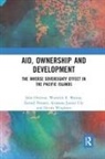 Warwick Murray, Warwick E. Murray, John Overton, John Murray Overton, John Prinsen Overton, Overton John... - Aid, Ownership and Development