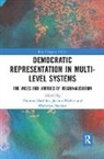 Thomas (Mannheim Centre for European Soci Daubler, Thomas Muller Daubler, Thomas Däubler, Jochen Müller, Christian Stecker - Democratic Representation in Multi-Level Systems