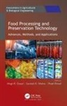 Preeti Birwal, Megh R. Goyal, Santosh K. Mishra - Food Processing and Preservation Technology
