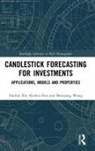 Kuikui Fan, Shouyang Wang, Haibin Xie, Haibin (Univ of International Business and Ec Xie, Haibin (University of International Business Xie - Candlestick Forecasting for Investments