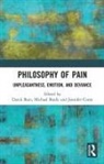 David Bain, David (University of Glasgow Bain, David Brady Bain, Michael Brady, Jennifer Corns, David Bain... - Philosophy of Pain