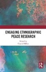 Gearoid Millar, Gearoid (University of Aberdeen Millar, Gearoid Millar, Millar Gearoid - Engaging Ethnographic Peace Research