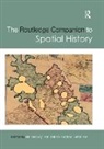 Ian (Lancaster University Gregory, Ian Debats Gregory, Don DeBats, Ian Gregory, Gregory Ian, Don Lafreniere... - Routledge Companion to Spatial History