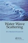Soumen De, De Soumen, Birendra Nath Mandal, Birendra Nath (Indian Statistical Institut Mandal, Birendra Nath De Mandal, Mandal Birendra Nath - Water Wave Scattering