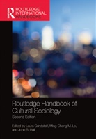 Laura (University of California Grindstaff, Laura (University of California Davis Grindstaff, Laura Lo Grindstaff, Laura Grindstaff, John R Hall, John R. Hall... - Routledge Handbook of Cultural Sociology