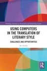 Roy Youdale, Roy (University of Bristol Youdale, Youdale Roy - Using Computers in the Translation of Literary Style