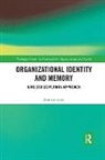 Andrea Casey, Andrea (George Washington University (Usa)) Casey, Casey Andrea - Organizational Identity and Memory