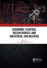 Yigang (Wuhan University He, Yigang Qing He, Yigang He, Xue Qing - Automatic Control, Mechatronics and Industrial Engineering