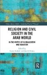 Tania (American University of Beirut Haddad, Tania Hindy Haddad, Elie Al Hindy, Tania Haddad, Elie Al Hindy - Religion and Civil Society in the Arab World