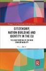 Cherry James, Cherry (London South Bank University James - Citizenship, Nation-Building and Identity in the Eu