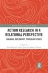Lone Ness Hersted, Søren Frimann, Lone Hersted, Ottar Ness - Action Research in a Relational Perspective