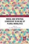 Hans (Vrije Universiteit Brussel Alma, Hans Ter Avest Alma, Hans Alma, Alma Hans, Ina ter Avest, Ina ter Avest - Moral and Spiritual Leadership in an Age of Plural Moralities