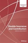 Nisha Mohamed, Nisha (Gilt Chambers Mohamed - Double Insurance and Contribution