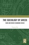 Prasanta Ray - Sociology of Greed