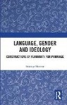 Saumya Sharma - Language, Gender and Ideology