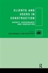 Kim Boyd Haugblle, Kim Boyd Haugbolle, David Boyd, Kim Haugbølle - Clients and Users in Construction