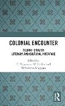 C. (Former Professor of English Vijayasree, C. Sridhar Vijayasree, Mahasweta Sengupta, M. Sridhar, C. Vijayasree, Vijayasree C. - Colonial Encounter