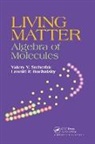 Leonid P. Buchatsky, Buchatsky Leonid P., Valery V. Stcherbic, Valery V. (Kiev National Taras Shevchen Stcherbic, Valery V. Buchatsky Stcherbic, Stcherbic Valery V. - Living Matter
