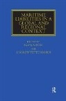 Bariş Soyer, Baris (Institute of International Shipping Soyer, Baris Tettenborn Soyer, Bars Tettenborn Soyer, Andrew Tettenborn, Barış Soyer... - Maritime Liabilities in a Global and Regional Context