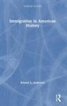 Kristen L Anderson, Kristen L. Anderson - Immigration in American History