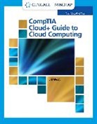 Jill West, Jill (Georgia Northwestern Technical College) West, West Jill - CompTIA Cloud+ Guide to Cloud Computing