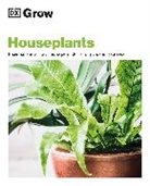 DK, Tamsin Westhorpe - Grow Houseplants