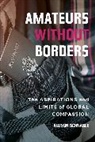 Allison Schnable - Amateurs Without Borders